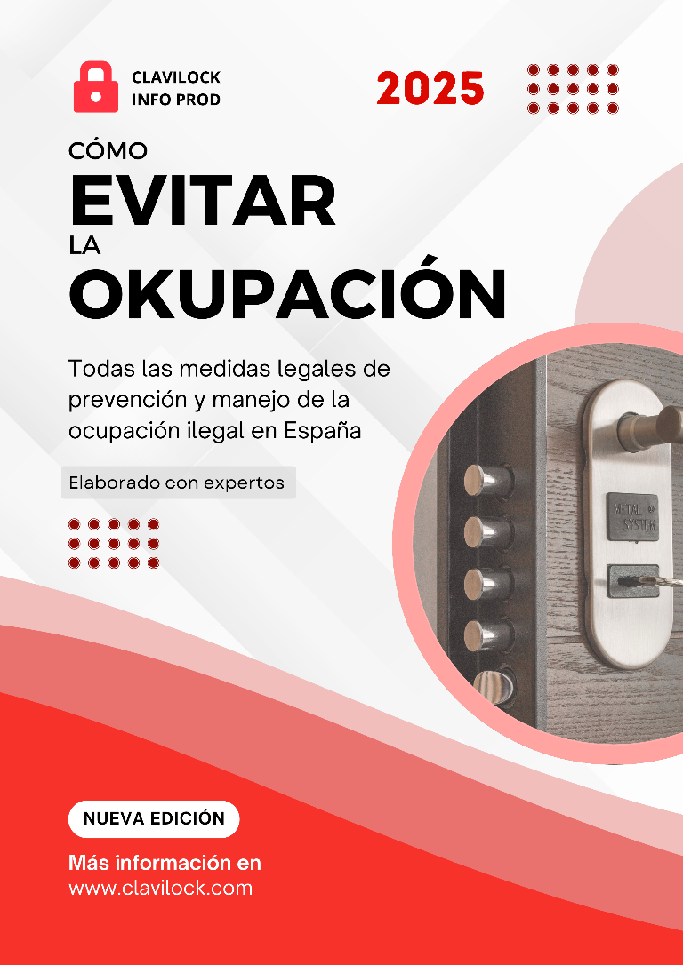 Cómo Evitar La Okupación 2025 - Todas las medidas legales de prevención y manejo de la ocupación ilegal en España