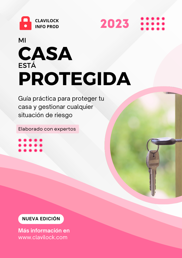 Tu Casa Está Protegida 2023 - Guía práctica para proteger tu casa y gestionar cualquier situación de riesgo